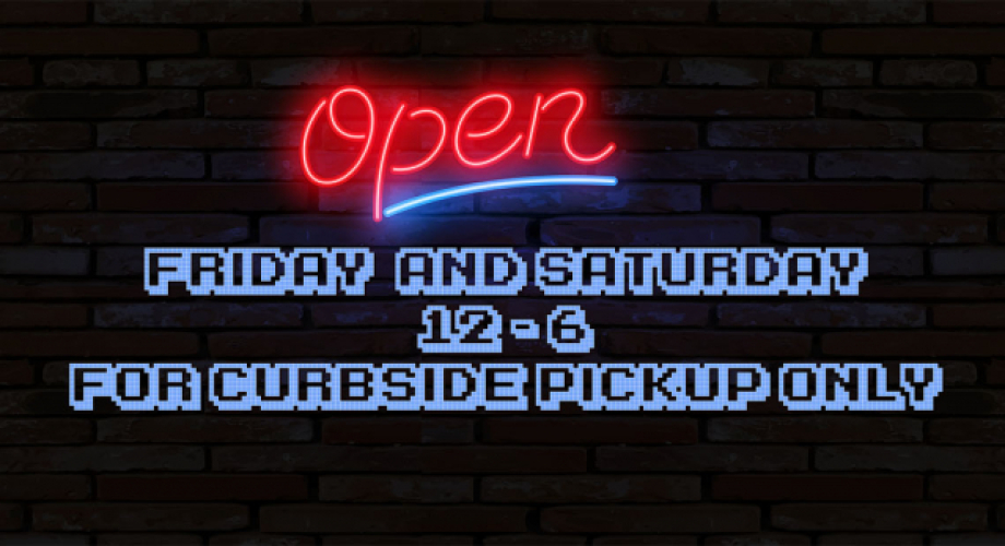 Serving Pizza on Saturday and Sunday from 12-6 (Curbside Pickup Only).